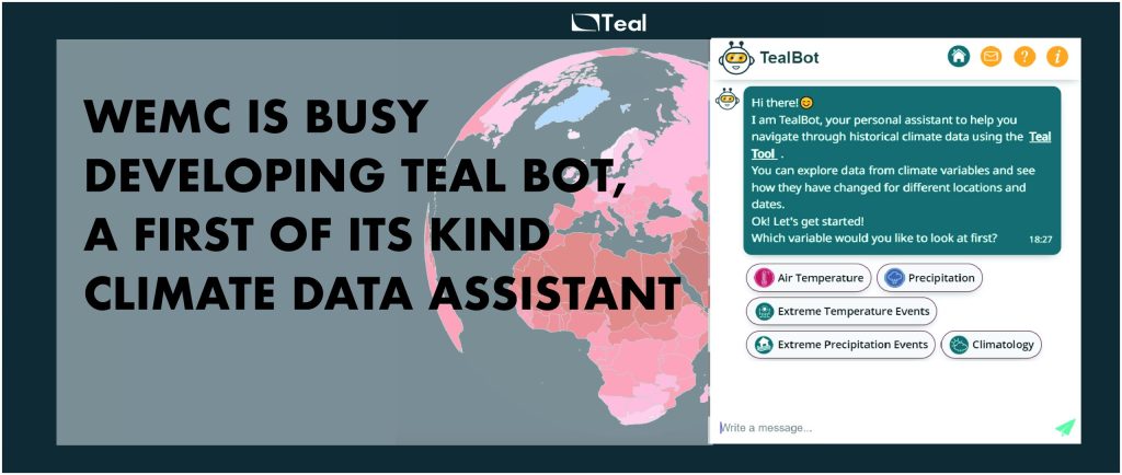 WEMC is busy developing Teal Bot, a first of its kind climate data assistant